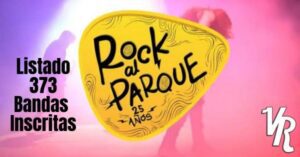 rock al parque bandas inscritas