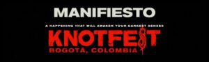 Knotfest Colombia Manifiesto del Metalero