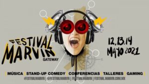 Festival Marvin Gateway Line Up mayo 2021